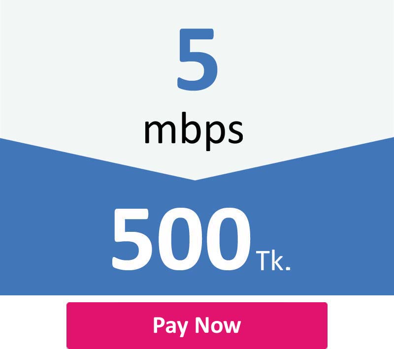 5 mbps 500 Tk.